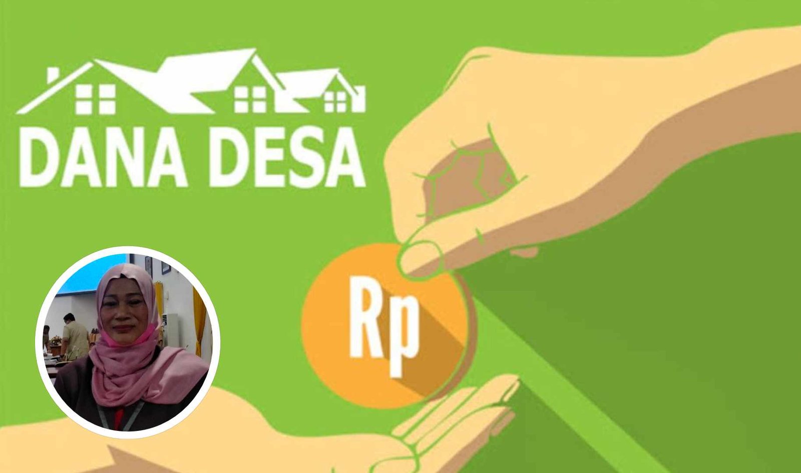 Foto : Ilustrasi Dana Desa (Sumber : Istimewa)